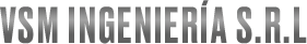 VSM INGENIERÍA S.R.L.